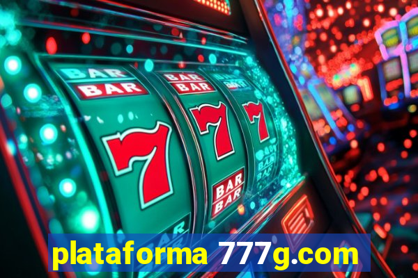 plataforma 777g.com